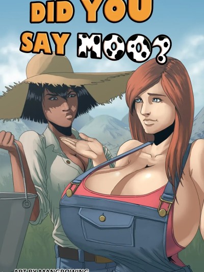 你刚刚牛叫了 对吧？[Mangrowing] Did You Say Moo?