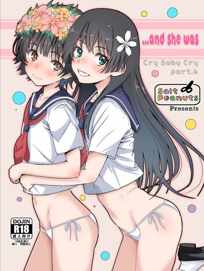 (C107) [Salt Peanuts (にえあ)] …and she was (Cry Baby Cry vol.4) (とある科学の超电磁砲) [DL版]