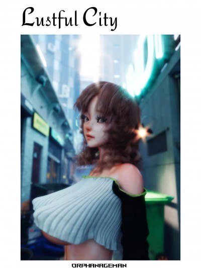 Lustful City欲情都市 [orphanageman]