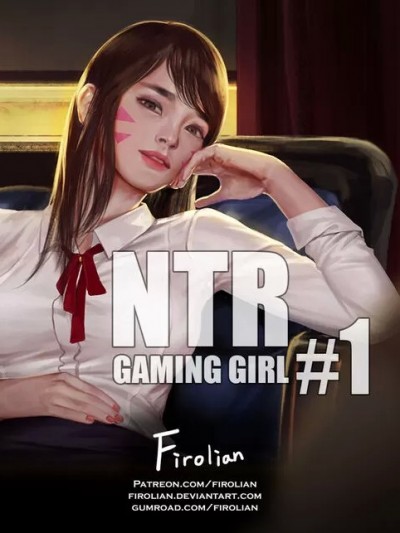 [tl个人汉化] [firolian]_NTR_Gaming_Girl_Part_01